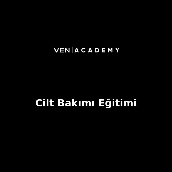 Cilt Bakımı Eğitimi